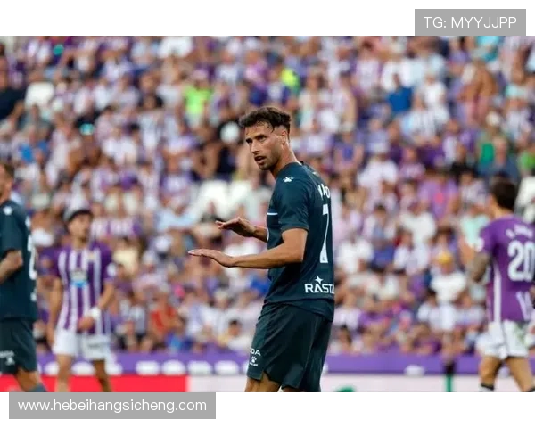 巴拉多利德俱乐部的历史发展与未来展望:从西甲到国际舞台的征程 巴拉多利德俱乐部的历史发展与未来展望:从西甲到国际舞台的征程