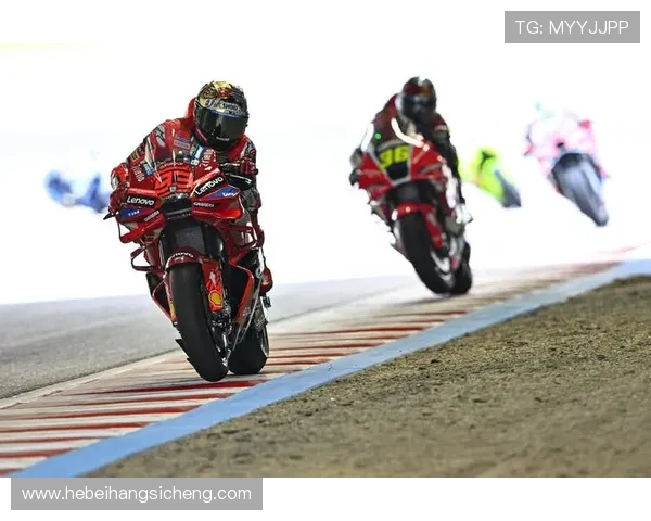 杜卡迪车队包揽领奖台马丁与巴尼亚亚冠军争夺再掀高潮